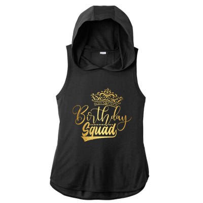 Birthday Squad Birthday Party Funny Gift Ladies PosiCharge Tri-Blend Wicking Draft Hoodie Tank