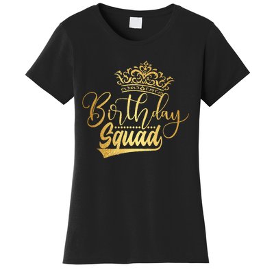 Birthday Squad Birthday Party Funny Gift Women's T-Shirt