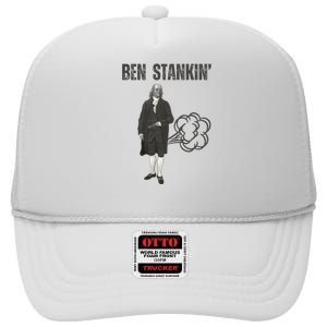 Ben Stankin’ Benjamin Franklin Farting Funny Guy Silly Man High Crown Mesh Back Trucker Hat