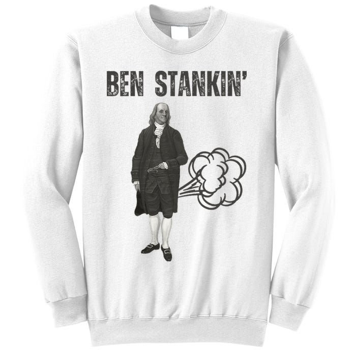 Ben Stankin’ Benjamin Franklin Farting Funny Guy Silly Man Sweatshirt