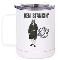 Ben Stankin’ Benjamin Franklin Farting Funny Guy Silly Man 12 oz Stainless Steel Tumbler Cup