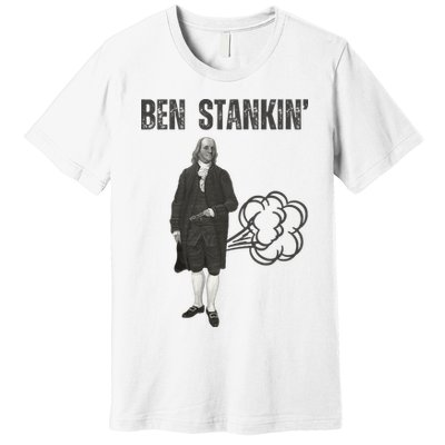 Ben Stankin’ Benjamin Franklin Farting Funny Guy Silly Man Premium T-Shirt
