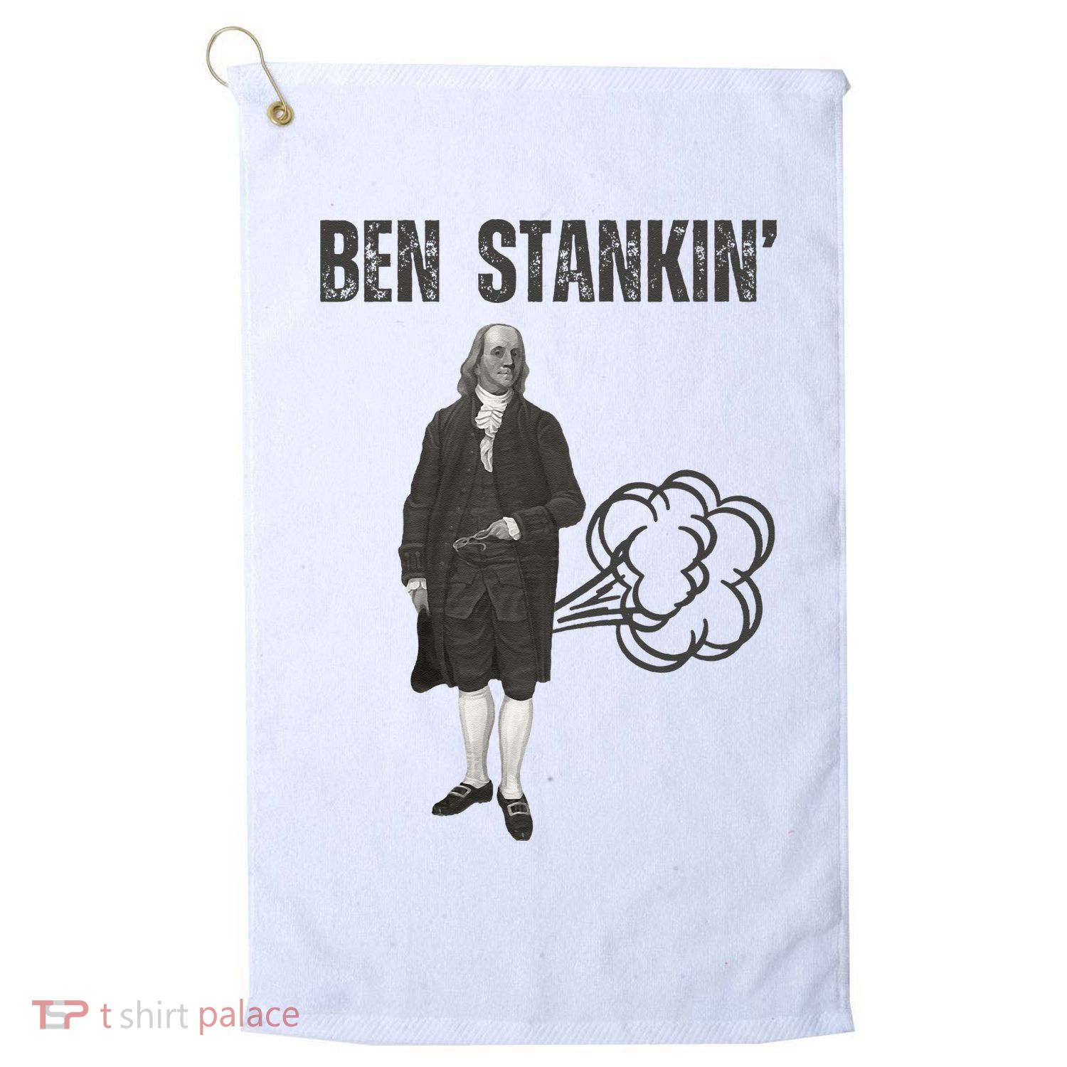 Ben Stankin’ Benjamin Franklin Farting Funny Guy Silly Man Golf Towel
