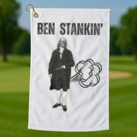 Ben Stankin’ Benjamin Franklin Farting Funny Guy Silly Man Golf Towel