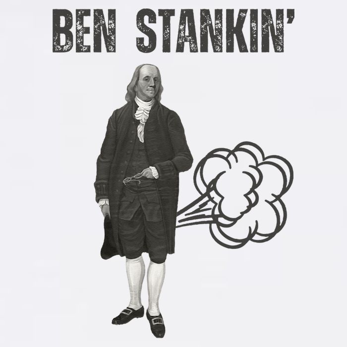 Ben Stankin’ Benjamin Franklin Farting Funny Guy Silly Man Toddler T-Shirt