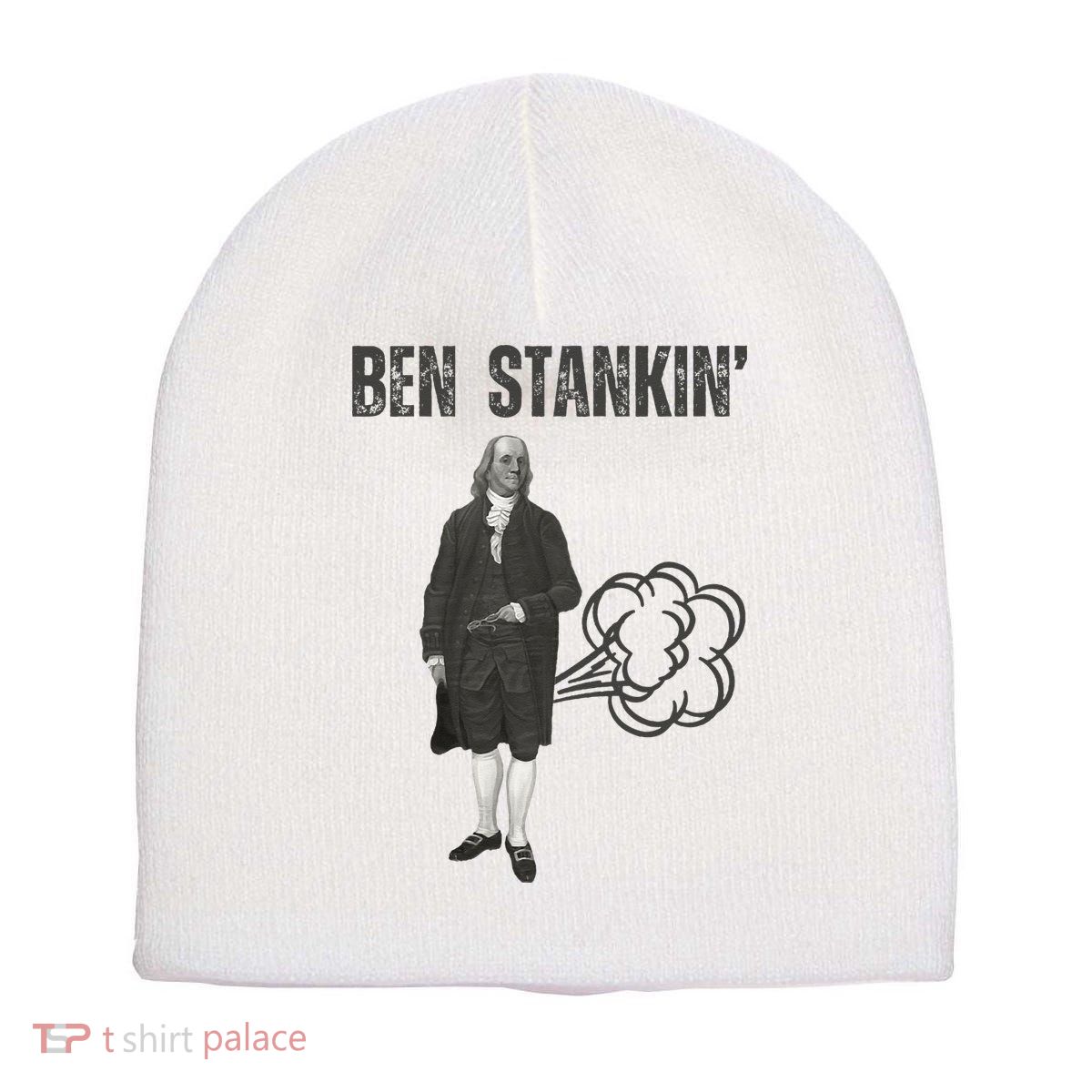 Ben Stankin’ Benjamin Franklin Farting Funny Guy Silly Man Short Acrylic Beanie