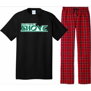 Brotherly Shove Pajama Set