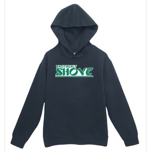 Brotherly Shove Urban Pullover Hoodie