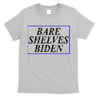 Bare Shelves Biden T-Shirt