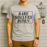 Bare Shelves Biden T-Shirt