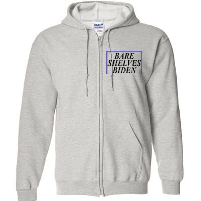 Bare Shelves Biden Full Zip Hoodie