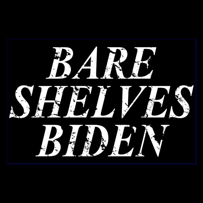 Bare Shelves Biden Sustainable Bucket Hat
