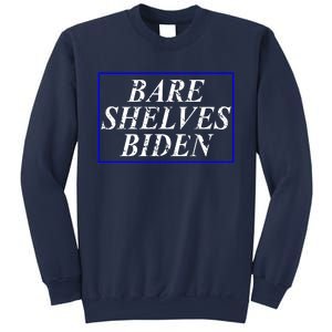 Bare Shelves Biden Sweatshirt