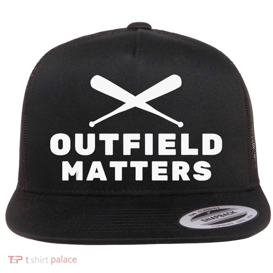 Baseball Sport Baseball Outfield Matters Baseball Outfields Flat Bill Trucker Hat
