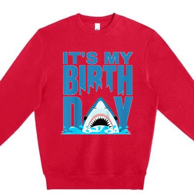 Blue Shark Birthday Shark Bite Its My Birthday Premium Crewneck Sweatshirt