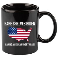 Bare Shelves Biden #EmptyShelvesJoe 11oz C Handle Ceramic Mug
