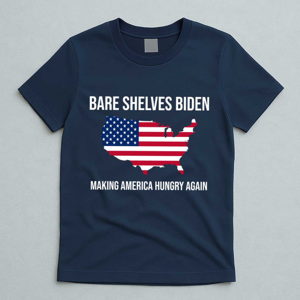 Bare Shelves Biden #EmptyShelvesJoe T-Shirt