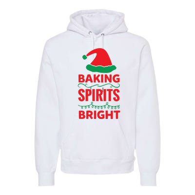 Baking Spirits Bright Premium Hoodie