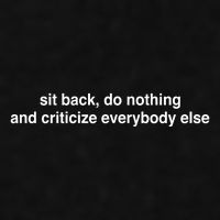 Blackcactusx Sit Back Do Nothing And Criticize Everybody Else Ladies PosiCharge Tri-Blend Wicking Tank