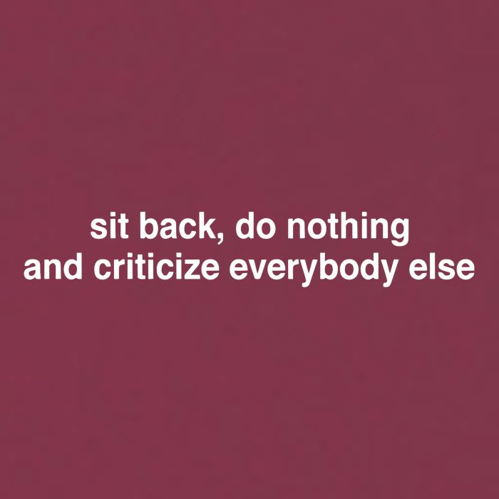 Blackcactusx Sit Back Do Nothing And Criticize Everybody Else 16oz Travel Tumbler