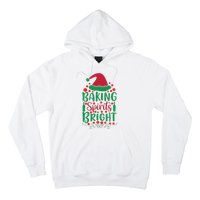 Baking Spirits Bright Hoodie