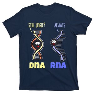 Biology Science Biologist Scientist Funny DNA RNA T-Shirt