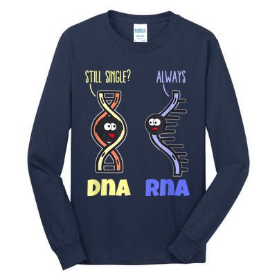 Biology Science Biologist Scientist Funny DNA RNA Tall Long Sleeve T-Shirt