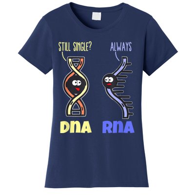 Biology Science Biologist Scientist Funny DNA RNA Women's T-Shirt