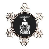 Brain Surgery Been There Done That Funny Recovery Survivor Metallic Star Ornament