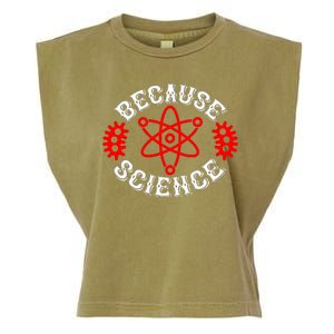 Because Science Garment-Dyed Women's Muscle Tee