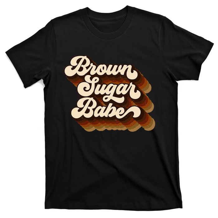 Brown Sugar Babe Afro Queen Black Pride Melanin T-Shirt