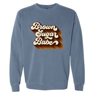 Brown Sugar Babe Afro Queen Black Pride Melanin Garment-Dyed Sweatshirt