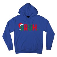 Bruh Saying Bro Ns Christmas Pajamas Xmas Hoodie