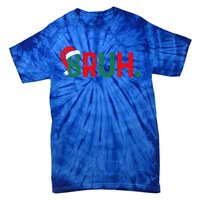 Bruh Saying Bro Ns Christmas Pajamas Xmas Tie-Dye T-Shirt