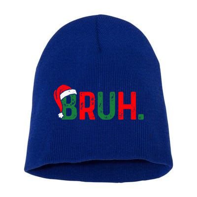 Bruh Saying Bro Ns Christmas Pajamas Xmas Short Acrylic Beanie