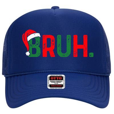 Bruh Saying Bro Ns Christmas Pajamas Xmas High Crown Mesh Back Trucker Hat