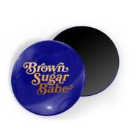 Brown Sugar Babe Afro Queen Black Pride Melanin Gift Magnet