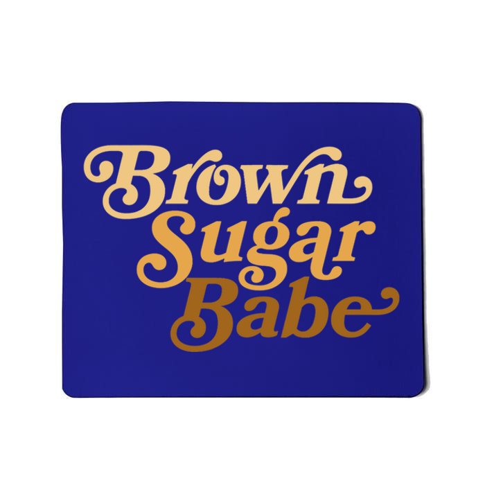 Brown Sugar Babe Afro Queen Black Pride Melanin Gift Mousepad