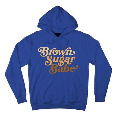 Brown Sugar Babe Afro Queen Black Pride Melanin Gift Tall Hoodie