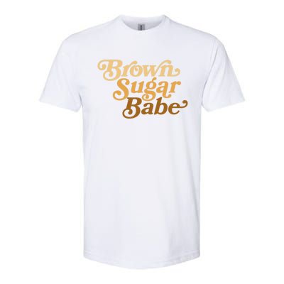 Brown Sugar Babe Afro Queen Black Pride Melanin Gift Softstyle® CVC T-Shirt