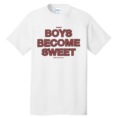 Become Sweet Tall T-Shirt