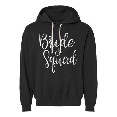 Bride Squad Bachelorette Party Bridesmaid Bridal Shower Garment-Dyed Fleece Hoodie