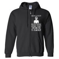 Brain Surgery Been There Done That Funny Recovery Survivor Full Zip Hoodie