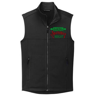 Baking Spirit Bright Christmas Cookie Baking Lover Xmas Funny Gift Collective Smooth Fleece Vest