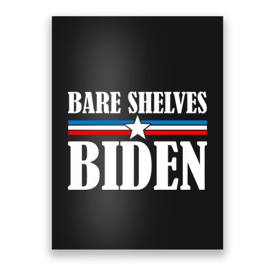 Bare Shelves Biden Conservative Liberal Impeach USA Flag Poster