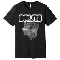 Brute Strength Brute Big Head Premium T-Shirt