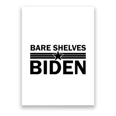 Bare Shelves Biden Conservative Liberal Impeach USA Flag Poster