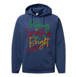 Baking Spirits Bright Christmas Holiday Pastry Chef Bakers Gift Performance Fleece Hoodie