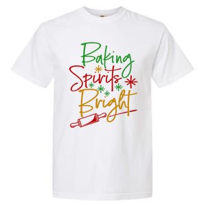 Baking Spirits Bright Christmas Holiday Pastry Chef Bakers Gift Garment-Dyed Heavyweight T-Shirt