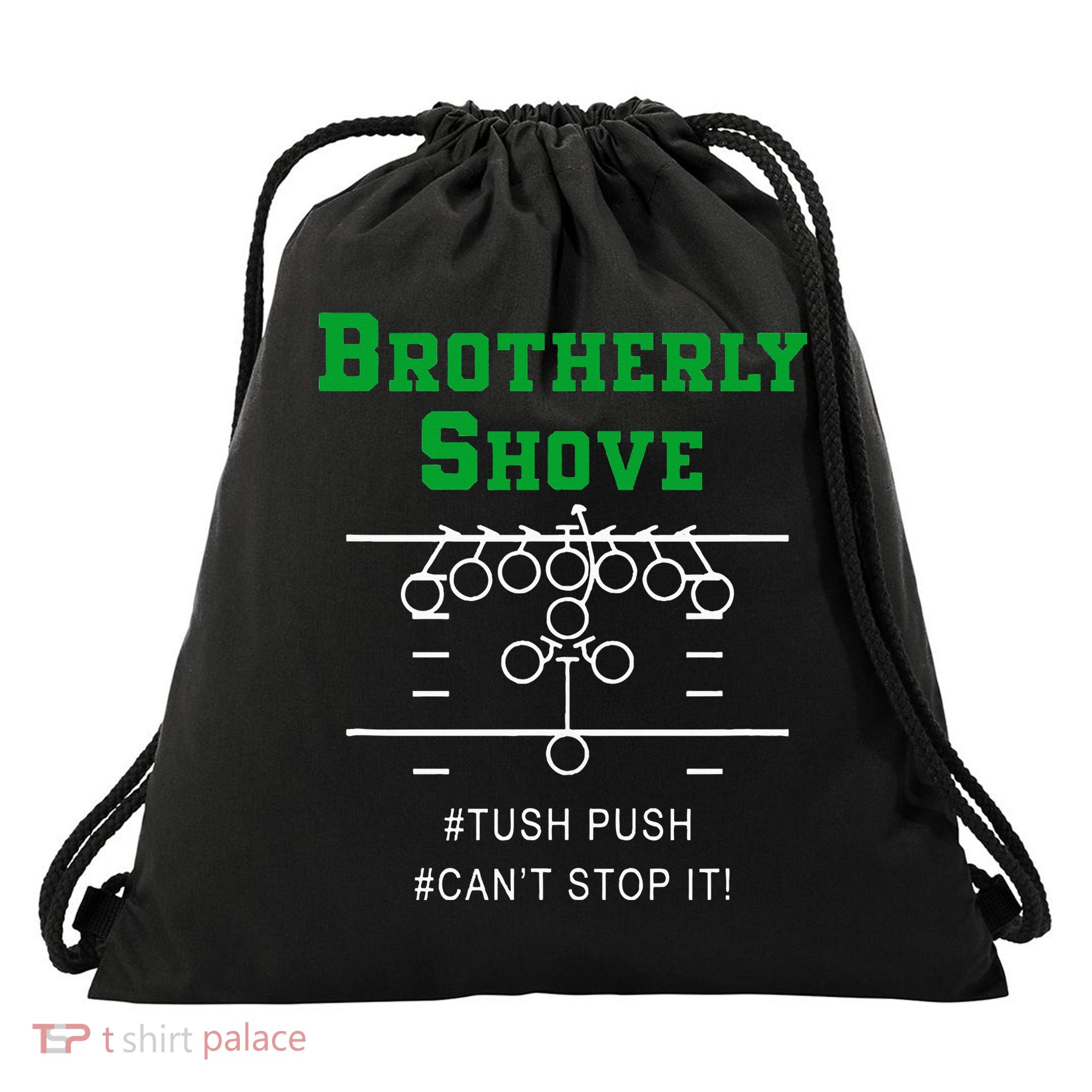 Brotherly Shove Drawstring Bag